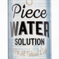 Piece Water Solution