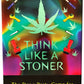 Think Like A Stoner Game