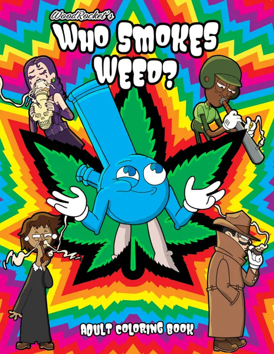 Wood Rocket Coloring Book - Who Smokes Weed?